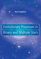 Evolutionary Processes in Binary and Multiple Stars 1107403421 Book Cover