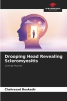 Drooping Head Revealing Scleromyositis 6630100018 Book Cover