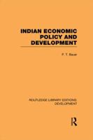 Indian Economic Policy and Development 041584892X Book Cover