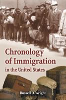 Chronology of Immigration in the United States 0786436271 Book Cover