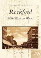 Rockford:  1920 and Beyond   (IL)  (Postcard History  Series) 0738523410 Book Cover