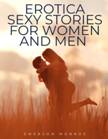 Erotica Sexy Stories for Women and Men: High Quality Illustrations, Sex Position B0BHJ5H58N Book Cover