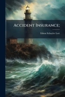 Accident insurance; 117180962X Book Cover