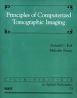 Principles of Computerized Tomographic Imaging 0879421983 Book Cover