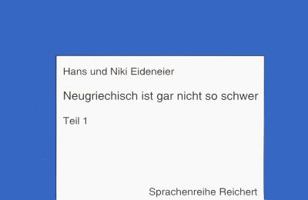 Neugriechisch Ist Gar Nicht So Schwer. Sprachkassette Zu Teil 1 3882265884 Book Cover