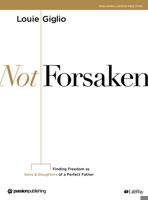 Not Forsaken - Bible Study Book 1535970162 Book Cover