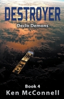 Destroyer Declo Demons (Starship) 1393980589 Book Cover