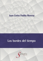 Los bordes del tiempo 6079946831 Book Cover