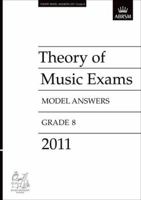 Theory of Music Exams 2011 Model Answers, Grade 8 (Theory of Music Exam papers & answers 1848493827 Book Cover