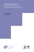 Learning to Educate: Proposals for the Reconstruction of Education in Developing Countries 9463009450 Book Cover