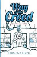 Way of the Creed: The War Starts 1945532319 Book Cover