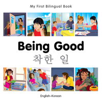 My First Bilingual Book–Being Good (English–Polish) 1785080601 Book Cover