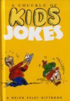 A Chuckle of Kids Jokes (Joke Books) 1850159998 Book Cover