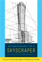 Autobiography of a Skyscraper 1682195163 Book Cover