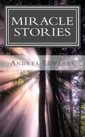 Miracle Stories: True Stories 151979293X Book Cover
