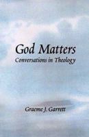 God Matters: Conversations in Theology (Zacchaeus Studies: Theology) 0814659446 Book Cover