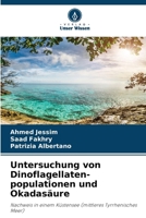 Untersuchung von Dinoflagellaten-populationen und Okadasäure (German Edition) 6630246527 Book Cover