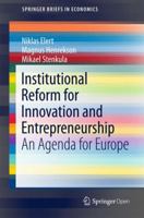 Institutional Reform for Innovation and Entrepreneurship: An Agenda for Europe 3319550918 Book Cover