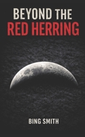 Beyond The Red Herring B0FDLBGRGQ Book Cover