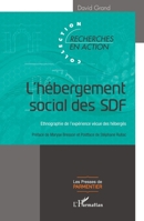 L'hébergement social des SDF: Ethnographie de l'expérience vécue des hébergés (Presses de Parmentier) (French Edition) 234311143X Book Cover