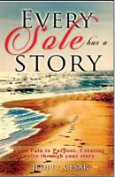Every Sole has a story 0692861165 Book Cover