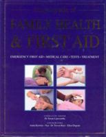 Encyclopedia of Family Health & First Aid 1405421843 Book Cover