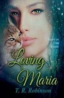 Loving Maria 139374530X Book Cover