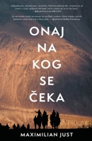 Onaj na kog se čeka 3950352031 Book Cover