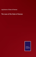 The Laws of the State of Kansas 3752574763 Book Cover