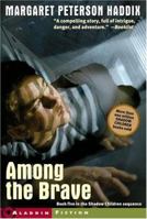 Among the Brave 0689857942 Book Cover