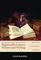 The Wiley-Blackwell Encyclopedia of Eighteenth-Century Writers and Writing 1660 - 1789 1405156694 Book Cover
