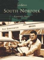 South Norfolk (Then and Now) 0738514969 Book Cover