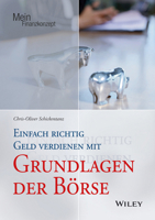 Einfach richtig Geld verdienen mit Grundlagen der Boerse (Mein Finanzkonzept) 3527508821 Book Cover