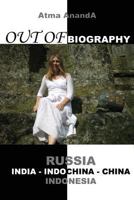 Out of Biography 1453763449 Book Cover
