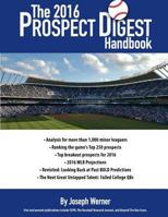 The 2016 Prospect Digest Handbook 0692640177 Book Cover
