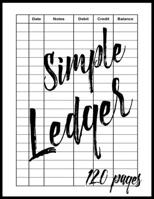 Simple Ledger: Cash Book Accounts Bookkeeping Simple Income Expense | Book Accounting Ledger Book Simple for Bookkeeping Journal for Small Business ... and Expenses | Simple Cash Book Easy Accounts 1658573420 Book Cover