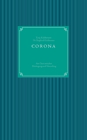 CORONA - am Grat zwischen Niedergang und Neuanfang 3751936424 Book Cover
