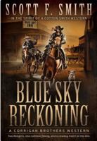 Blue Sky Reckoning 1420533479 Book Cover
