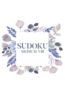 Sudoku Medium VIII: 100 Medium Level Sudoku Puzzles, 6x9 Travel Size, Great Gift, Puzzle Book, Retirement Gift 1696768268 Book Cover