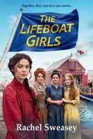 The Lifeboat Girls 1805574221 Book Cover