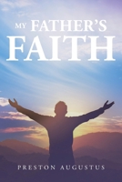 My Father's Faith B0FL8VZDPQ Book Cover