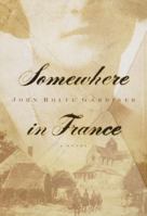 Somewhere in France 0375407405 Book Cover