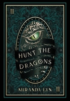 Hunt the Dragons (Hide the Witches) B0HF7MC4RH Book Cover