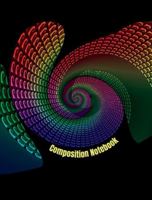 Composition Notebook: Rainbow Swirly Wave 1959053906 Book Cover