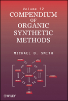 Compendium of Organic Synthetic Methods 0471848964 Book Cover