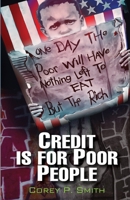Credit Is For Poor People B0GMYC5ZMH Book Cover