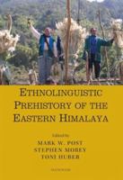 Ethnolinguistic Prehistory of the Eastern Himalaya B0FND3ZX27 Book Cover