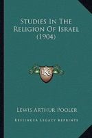 Studies In The Religion Of Israel 1166990508 Book Cover