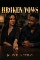 Broken Vows B0H6KQL9H7 Book Cover