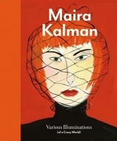Maira Kalman: Various Illuminations 3791350358 Book Cover